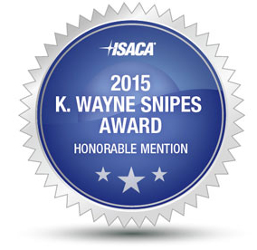 ISACA 2015 - K. WAYNE SNIPES AWARD HONORABLE MENTION