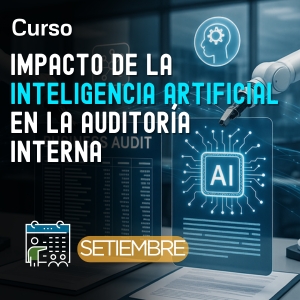 Curso Impacto de la Inteligencia Artificial en la Auditoría interna
