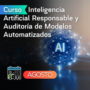  Inteligencia Artificial Responsable y Auditoría de Modelos Automatizados