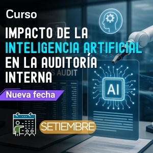 Impacto de la Inteligencia Artificial en la Auditoría interna