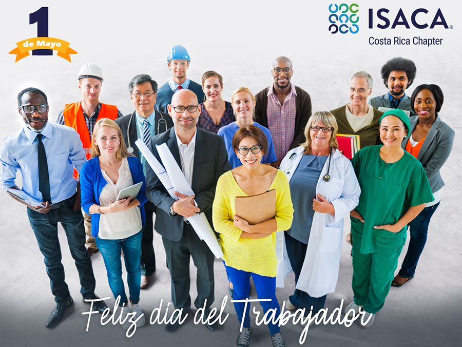 Feliz D�a del Trabajador - ISACA COSTA RICA