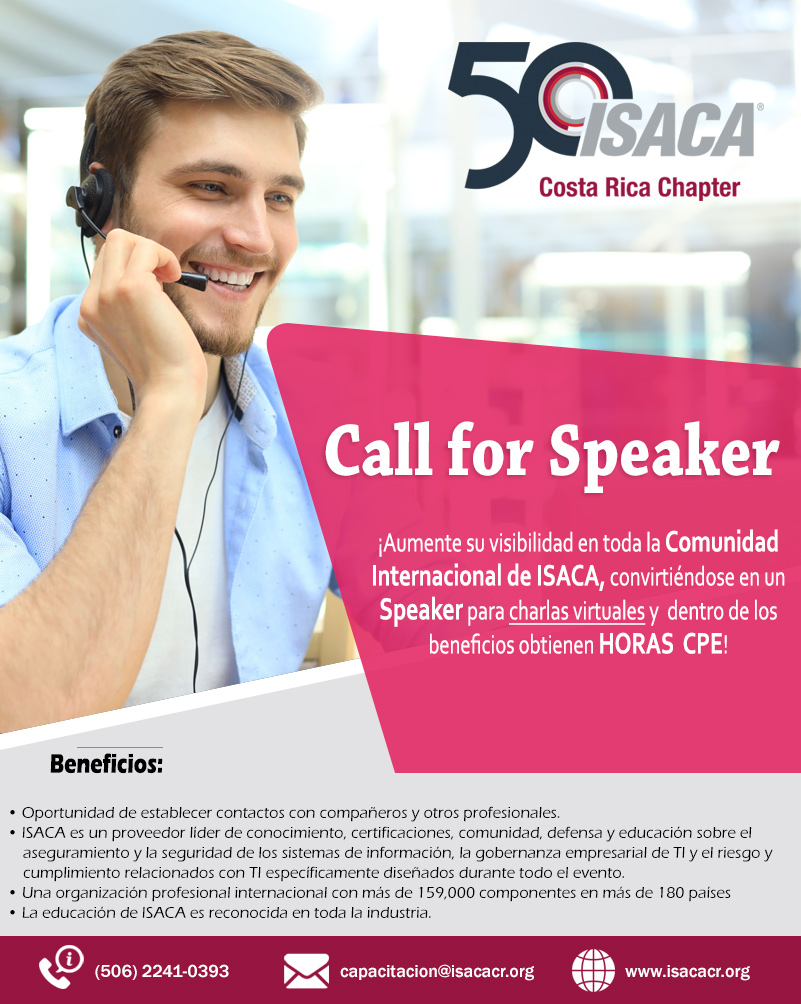 CALL FOR SPEAKER ISACA COSTA RICA CHAPTER