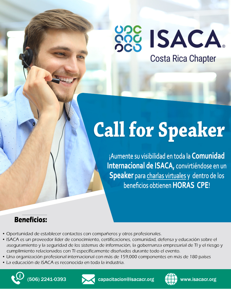 CALL FOR SPEAKER ISACA COSTA RICA CHAPTER
