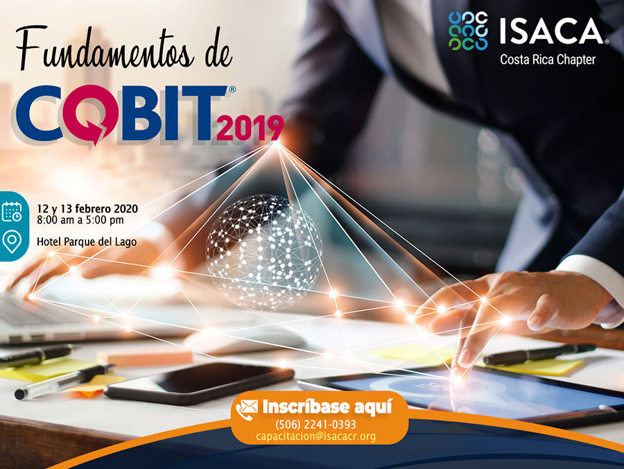 Inscrbase al curso de FUNDAMENTOS DE COBIT 2019 - ISACA Chapter Costa Rica - Obtenga conocimiento