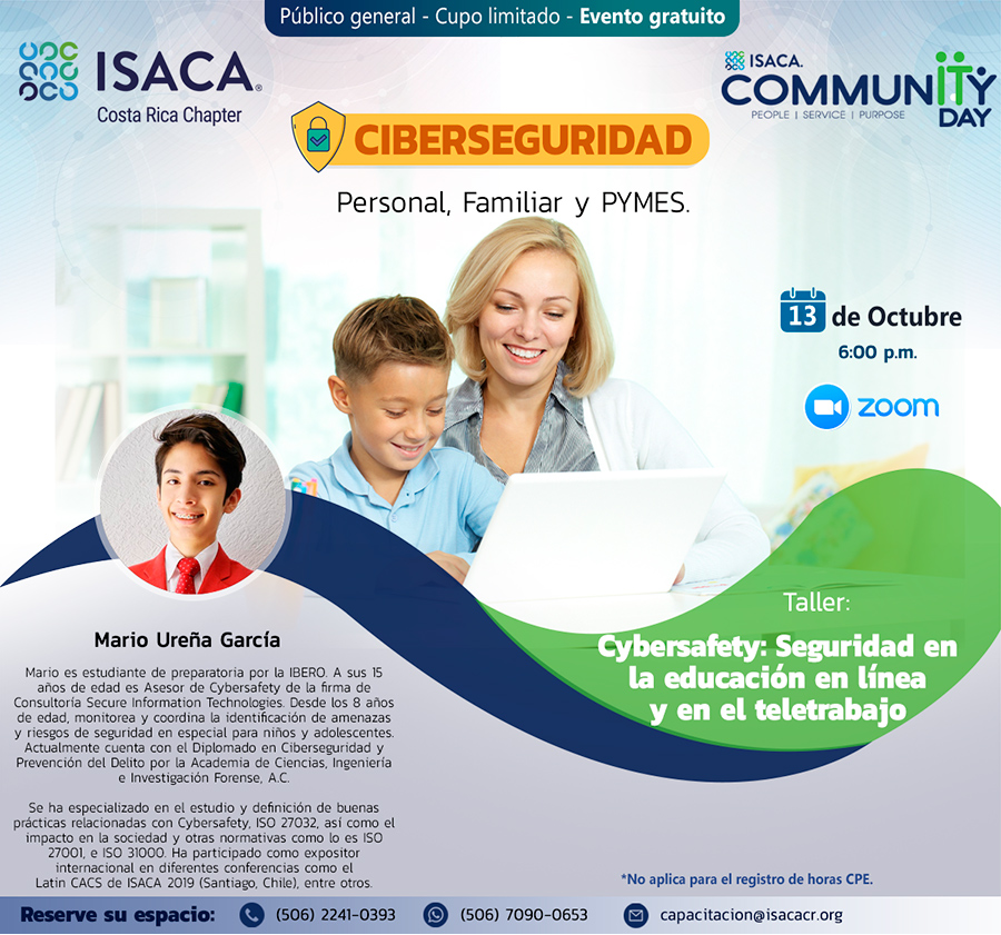 Taller Cybersafety: Seguridad en la educacin en lnea y en el teletrabajo - Community Day 2020 - ISACA COSTA RICA CHAPTER 